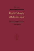 Hegels Philosophy of Subjective Spirit / Hegels Philosophie des Subjektiven Geistes