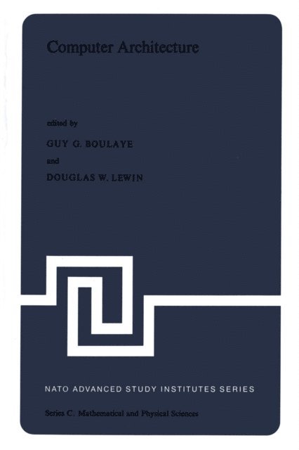 T.R. Lewin, G. Boulaye - Computer Architecture, E-bok