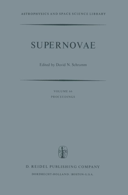David N. Schramm - Supernovae, E-bok