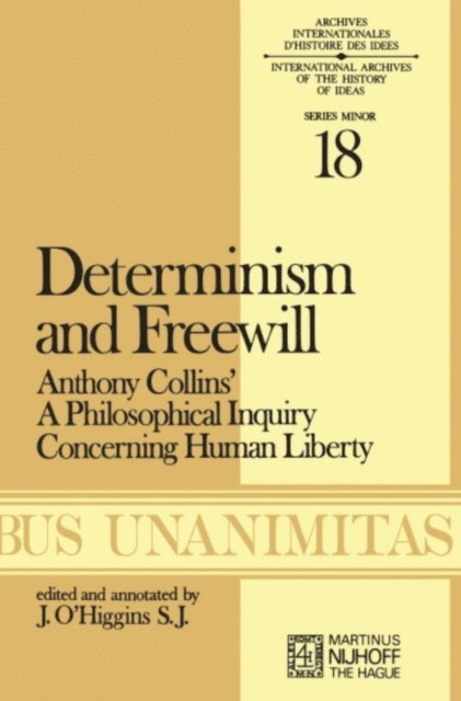 James O'Higgins - Determinism and Freewill, E-bok