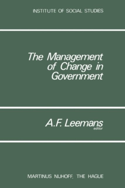 A.F. Leemans - Management of Change in Government, E-bok