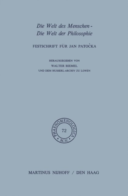 W. Biemel - Die Welt des Menschen-Die Welt der Philosophie, E-bok