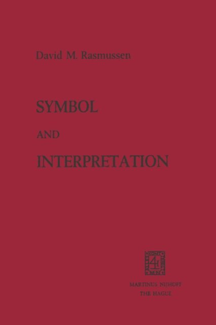 D.M. Rasmussen - Symbol and Interpretation, E-bok