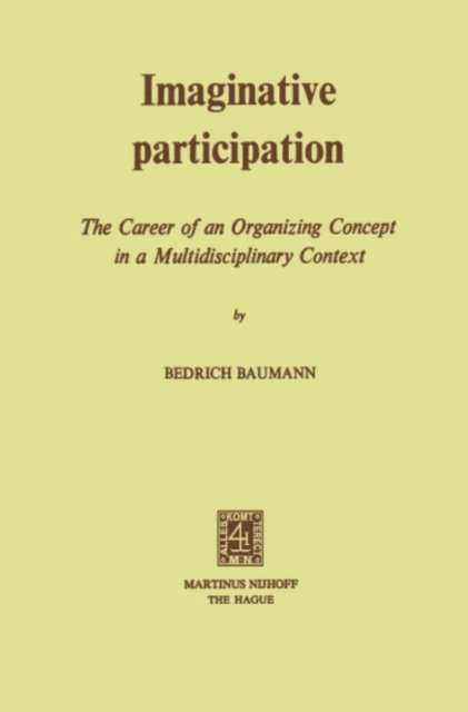 B. Baumann - Imaginative Participation, E-bok