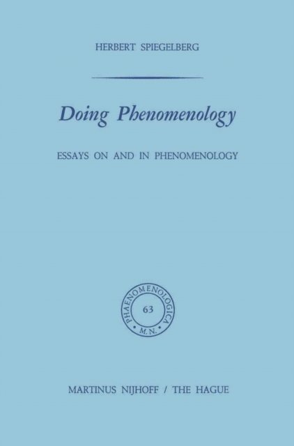 E. Spiegelberg - Doing Phenomenology, E-bok