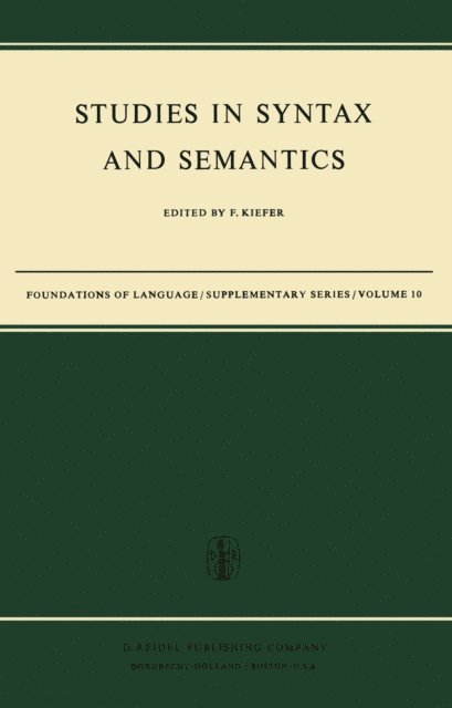 F. Kiefer - Studies in Syntax and Semantics, E-bok