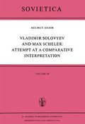 Vladimir Solovyev and Max Scheler: Attempt at a Comparative Interpretation
