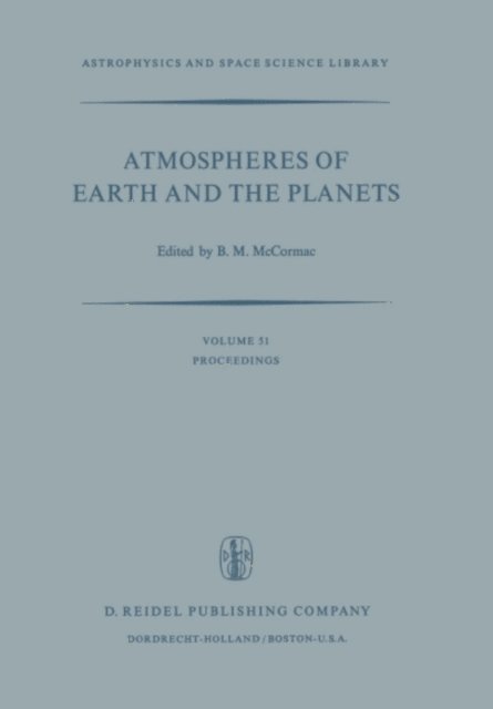 Billy McCormac - Atmospheres of Earth and the Planets, E-bok