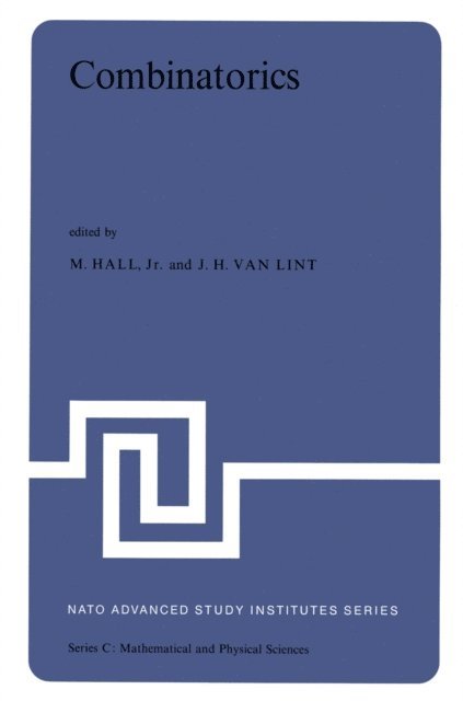 J.H. van Lint, M. Hall Jr. - Combinatorics, E-bok
