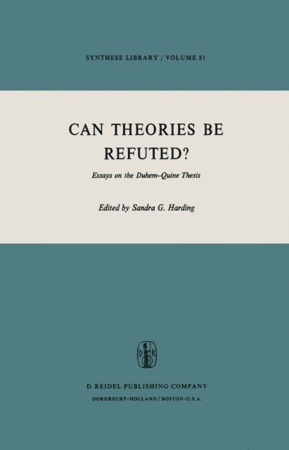 Sandra Harding - Can Theories be Refuted?, E-bok