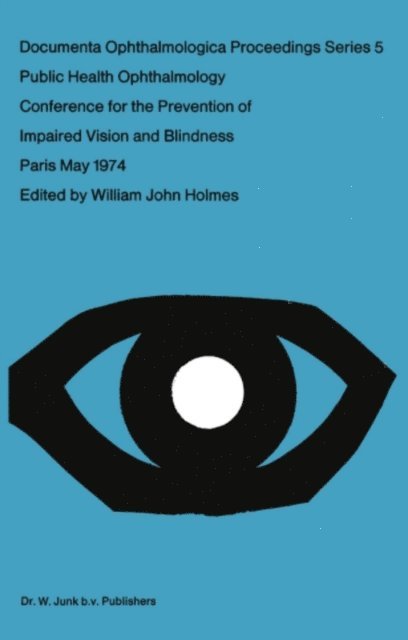 W.J. Holmes - Public Health Ophthalmology, E-bok