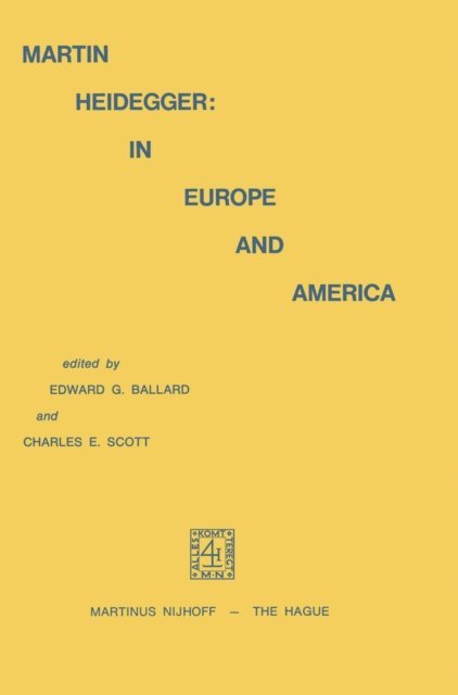 C.E. Scott, E.G. Ballard - Martin Heidegger: In Europe and America, E-bok