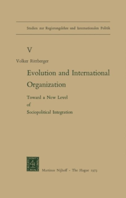 V. Rittberger - Evolution and International Organization, E-bok