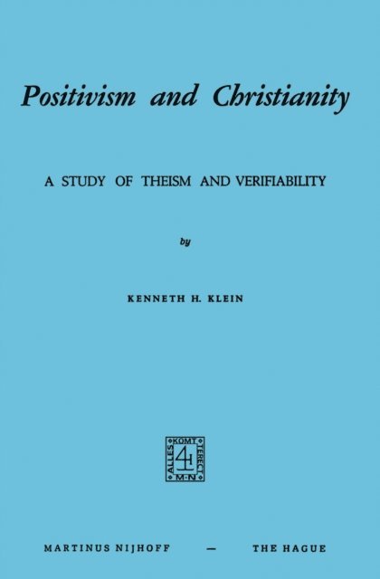 K.H. Klein - Positivism and Christianity, E-bok