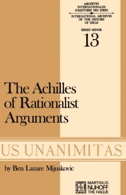 B.L. Mijuskovic - Achilles of Rationalist Arguments, E-bok