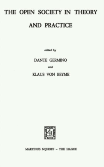 K. van Beijme, D. Germino - Open Society in Theory and Practice, E-bok