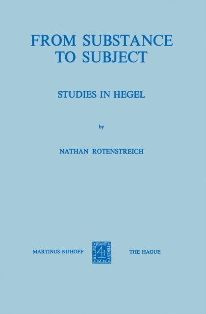 Nathan Rotenstreich - From Substance to Subject, E-bok