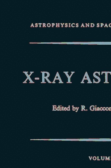 H. Gursky, R. Giacconi - X-Ray Astronomy, E-bok