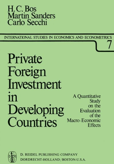 C. Secchi, M. Sanders, H.C. Bos - Private Foreign Investment in Developing Countries, E-bok