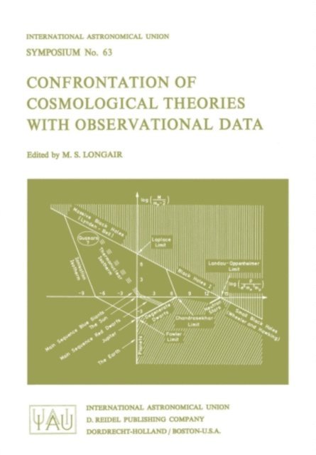 Malcolm S. Longair - Confrontation of Cosmological Theories with Observational Data, E-bok