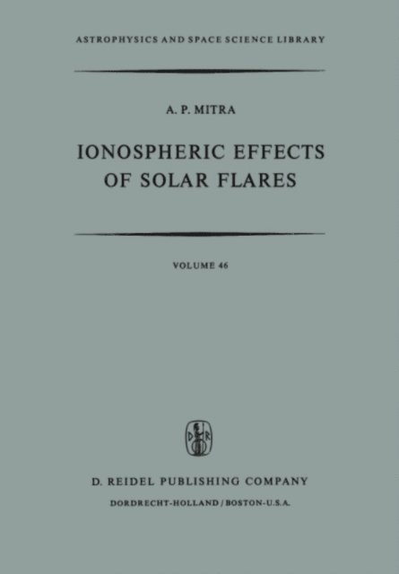 Hermine Vloemans - Ionospheric Effects of Solar Flares, E-bok