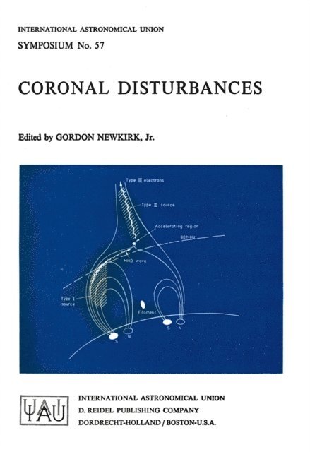 G. Newkirk Jr. - Coronal Disturbances, E-bok