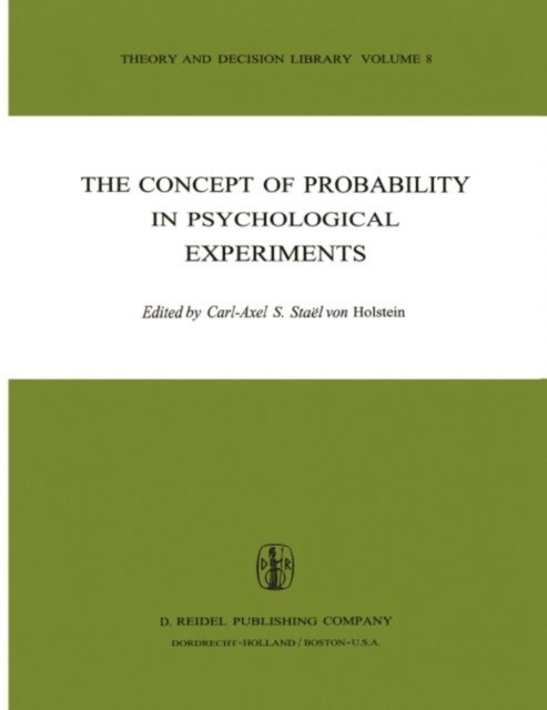 C.-A. Stael von Holstein - Concept of Probability in Psychological Experiments, E-bok