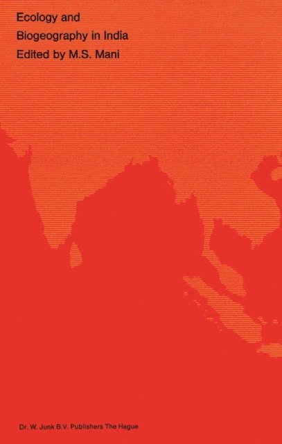 M.S. Mani - Ecology and Biogeography in India, E-bok