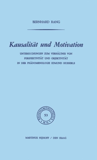 B. Rang - Kausalität und Motivation, E-bok