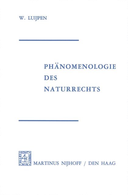 W.A. Luijpen - Phänomenologie Des Naturrechts, E-bok