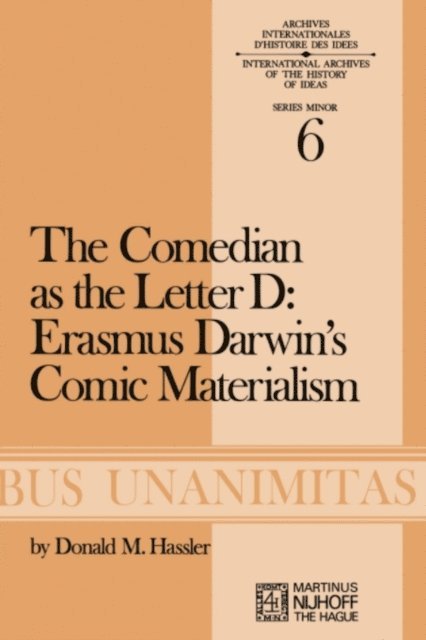 D.M. Hassler - Comedian as the Letter D: Erasmus Darwin's Comic Materialism, E-bok