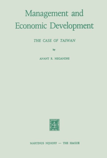 A.R. Negandhi - Management and Economic Development, E-bok