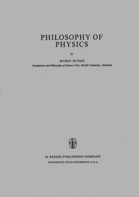 M. Bunge - Philosophy of Physics, E-bok