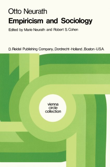 Robert S. Cohen, M. Neurath - Empiricism and Sociology, E-bok