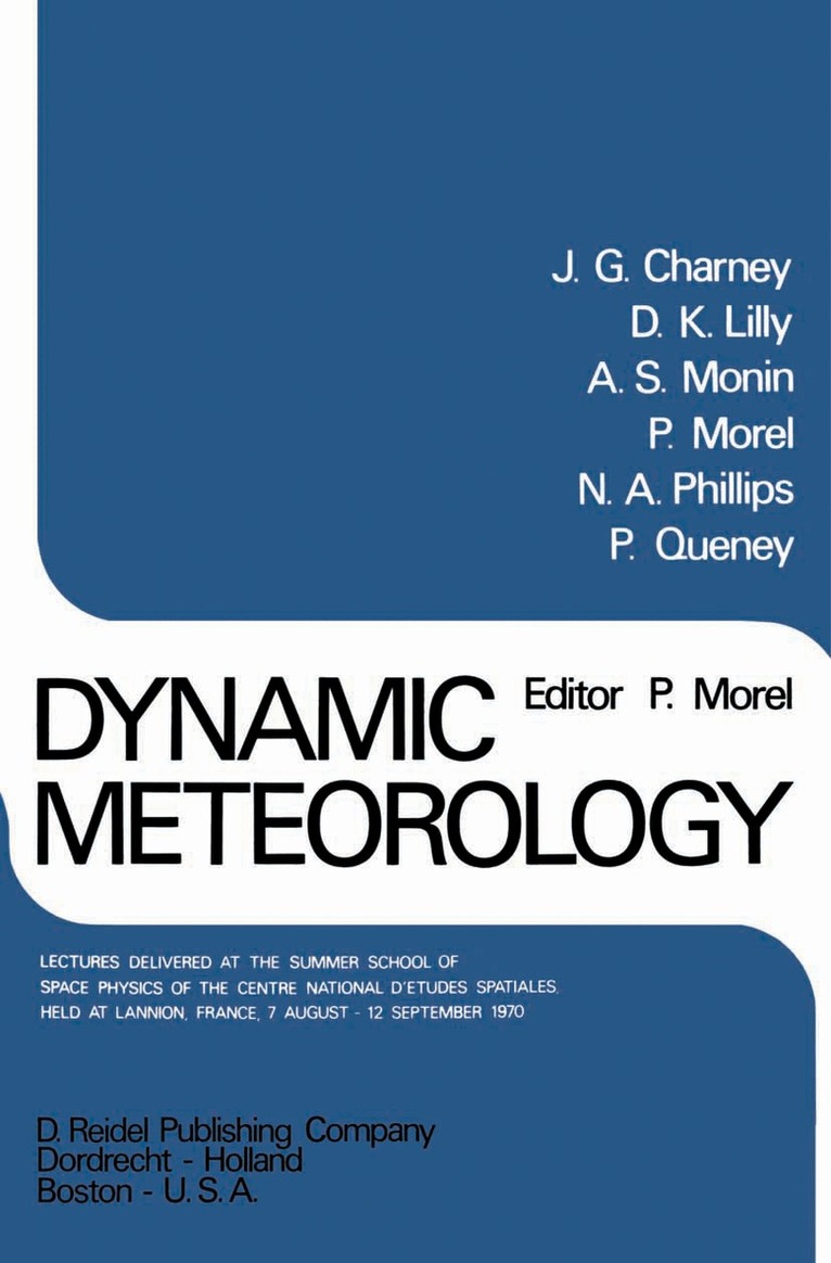 P. Morel, P. Morel - Dynamic Meteorology, Häftad