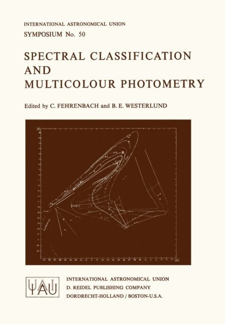 B. E. Westerlund, CH. Fehrenbach - Spectral Classification and Multicolour Photometry, E-bok