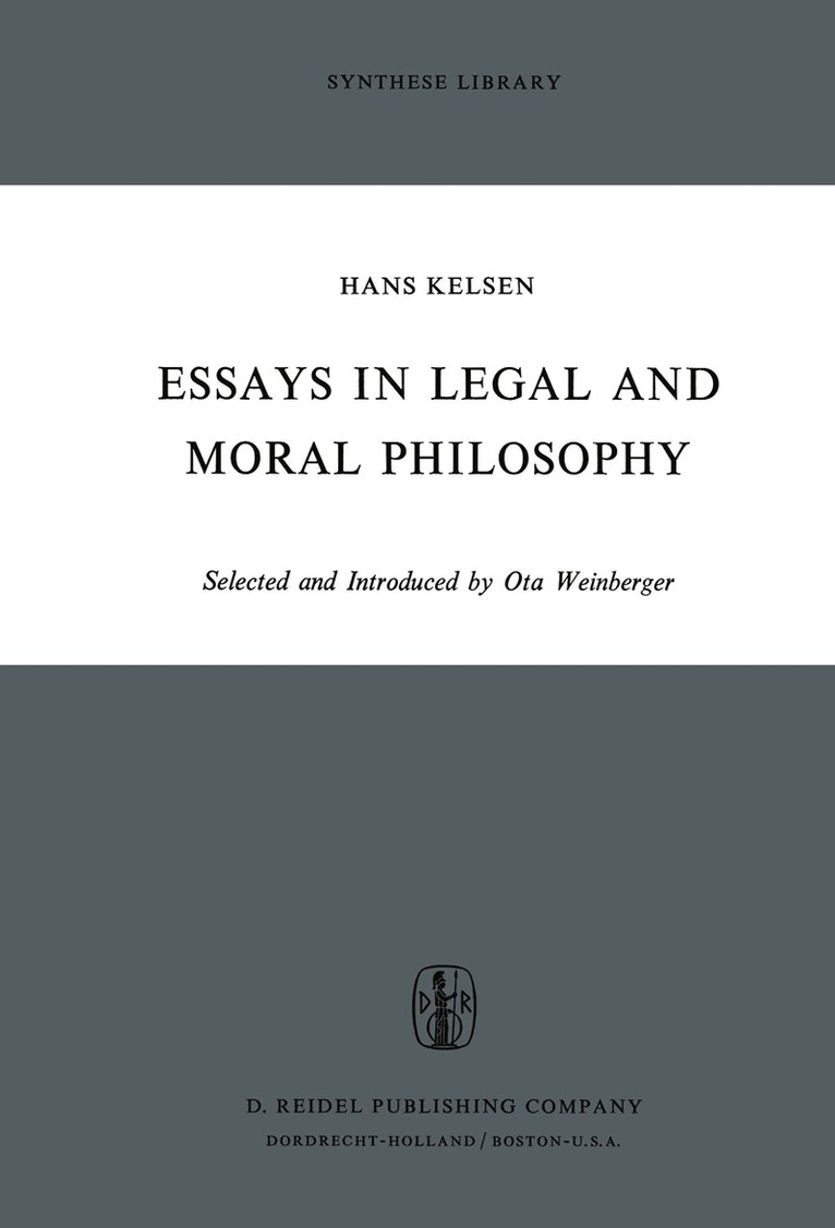 H. Kelsen - Essays in Legal and Moral Philosophy, Häftad