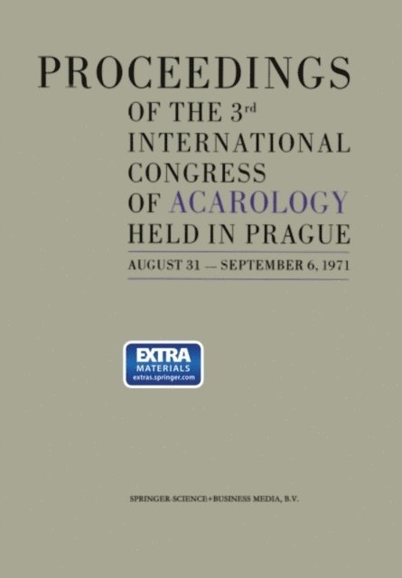 B. Rosicky, M. Daniel - Proceedings of the 3rd International Congress of Acarology, E-bok