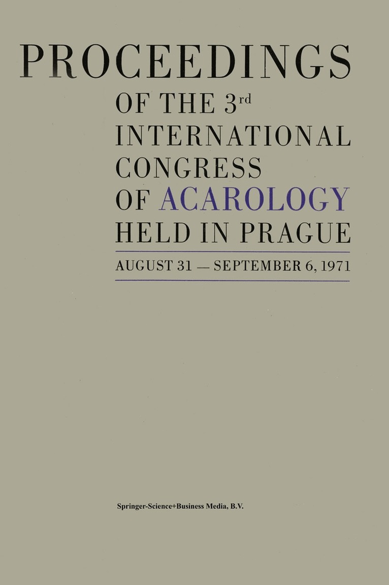 M. Daniel, B. Rosický - Proceedings of the 3rd International Congress of Acarology, Häftad