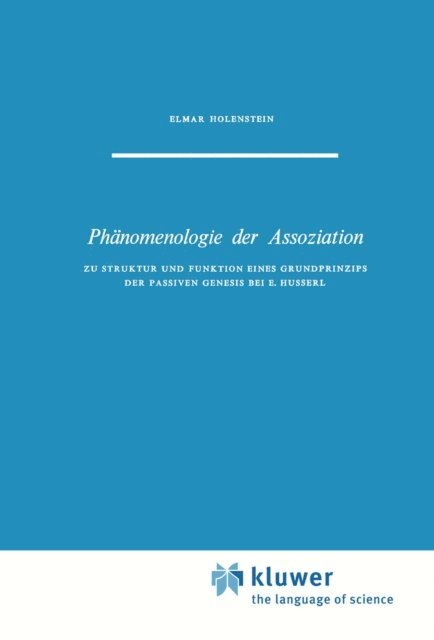 E. Holenstein - Phänomenologie der Assoziation, E-bok