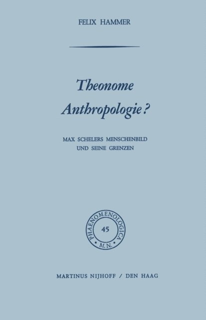 F. Hammer - Theonome Anthropologie?, E-bok