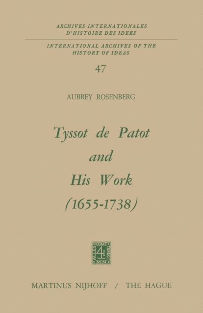 A. Rosenberg - Tyssot De Patot and His Work 1655 - 1738, E-bok. Tillgänglighet: Lägg i varukorg