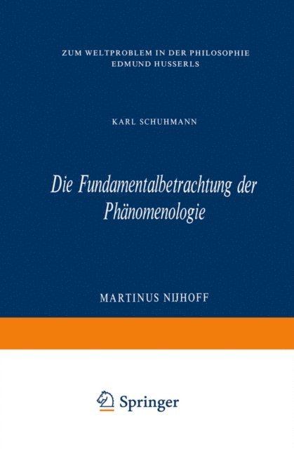 Karl Schuhmann - Die Fundamentalbetrachtung der Phänomenologie, E-bok