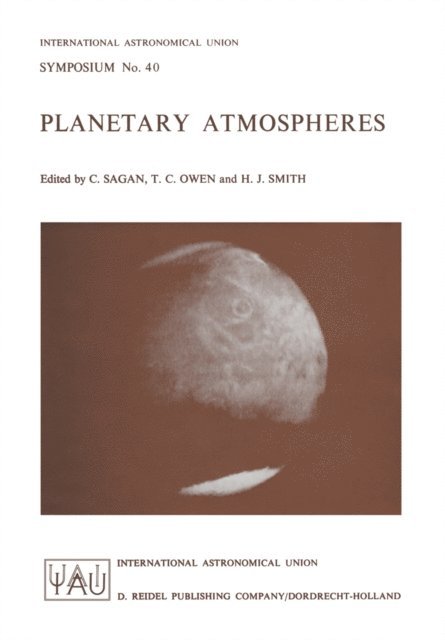 H.J. Smith, Tobias Owen, C. Sagan - Planetary Atmospheres, E-bok