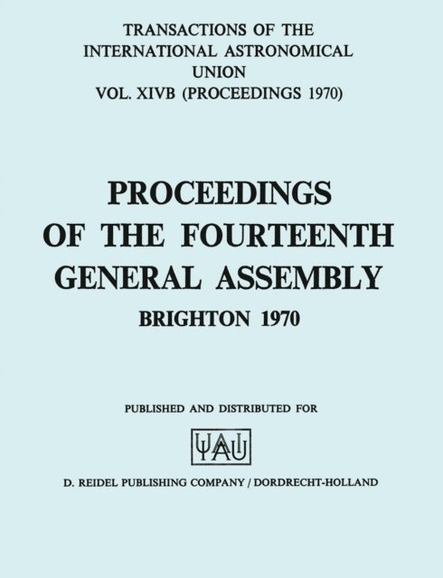 A. Jappel, C. de Jager - Transactions of the International Astronomical Union, E-bok