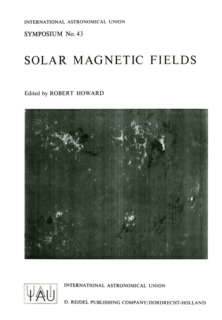 R.F. Howard - Solar Magnetic Fields, Häftad
