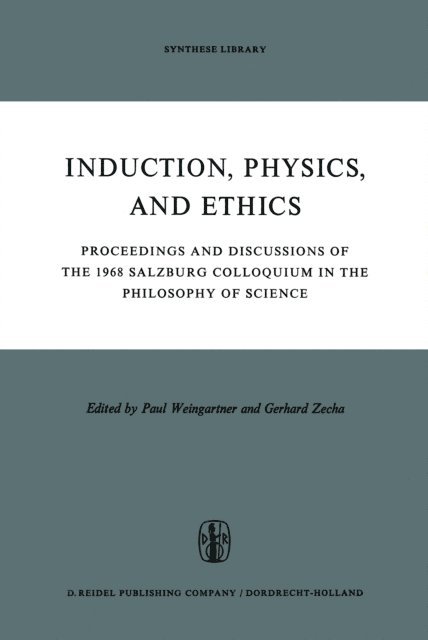 G. Zecha, P. Weingartner - Induction, Physics and Ethics, E-bok