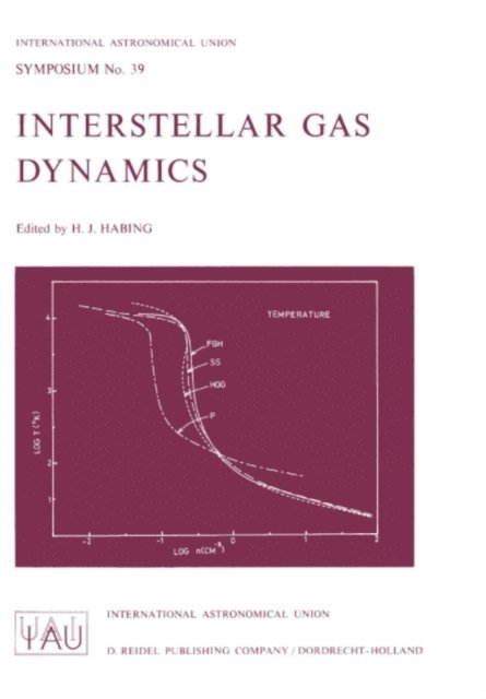 Harm J. Habing - Interstellar Gas Dynamics, E-bok