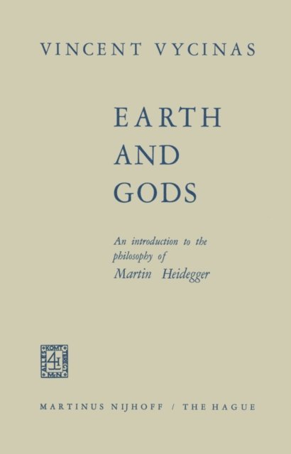 V. Vycinas - Earth and Gods, E-bok