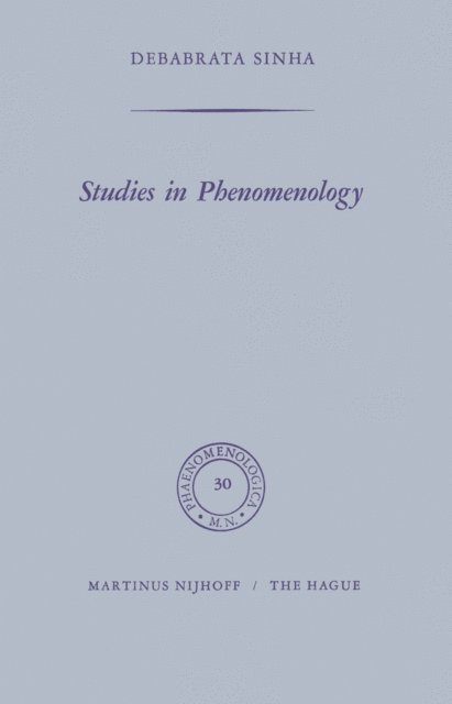 D. Sinha - Studies in Phenomenology, E-bok